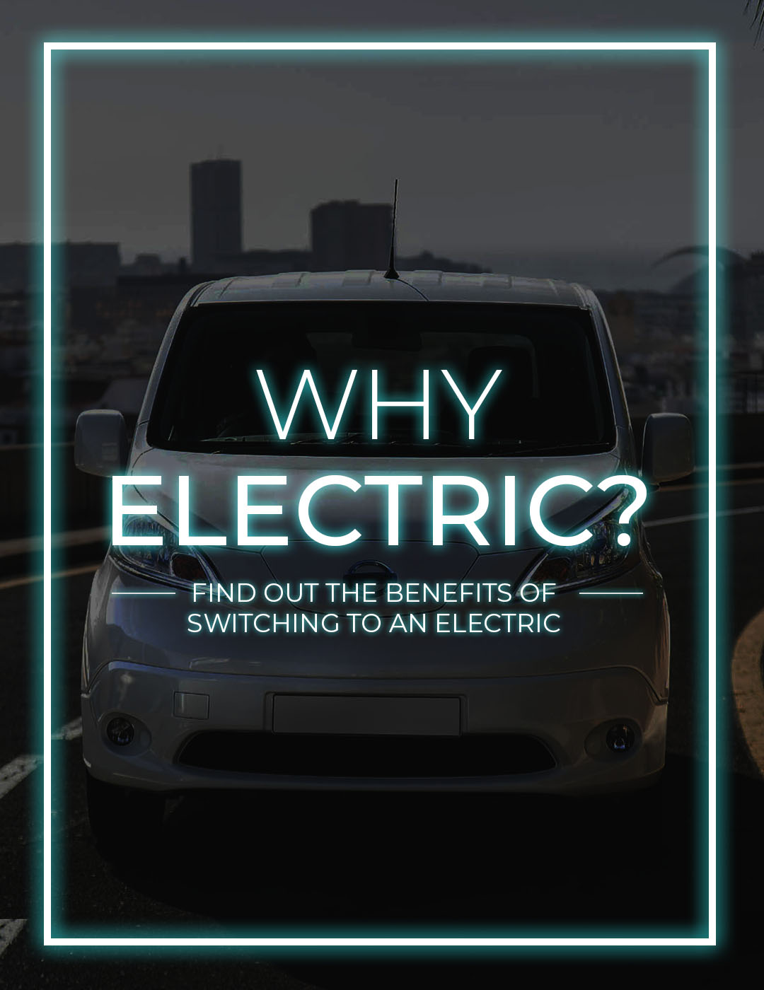 Why Electric? Mobile